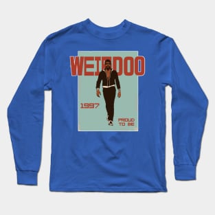 Weirdo - A Tribute to the '90s for people who was born on 1997 Long Sleeve T-Shirt